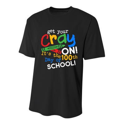 Get Your Cray On 100th Day Of School  Youth Performance Sprint T-Shirt