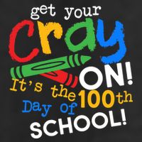 Get Your Cray On 100th Day of School Trucker Hat