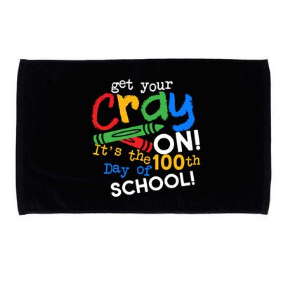 Get Your Cray On 100th Day of School Microfiber Hand Towel