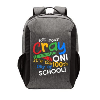 Get Your Cray On 100th Day Of School  Vector Backpack