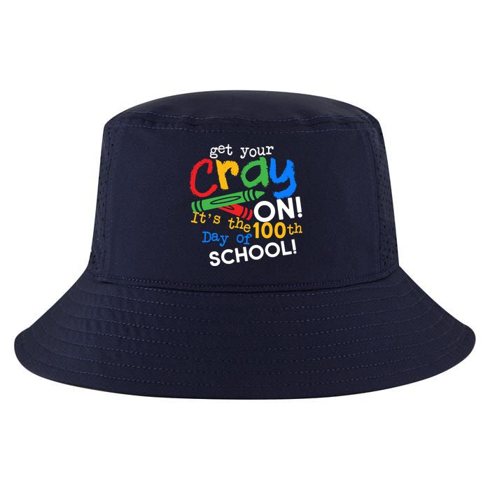 Get Your Cray On 100th Day of School Cool Comfort Performance Bucket Hat