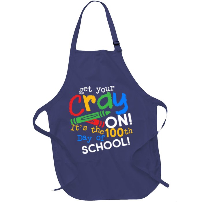 Get Your Cray On 100th Day of School Apron