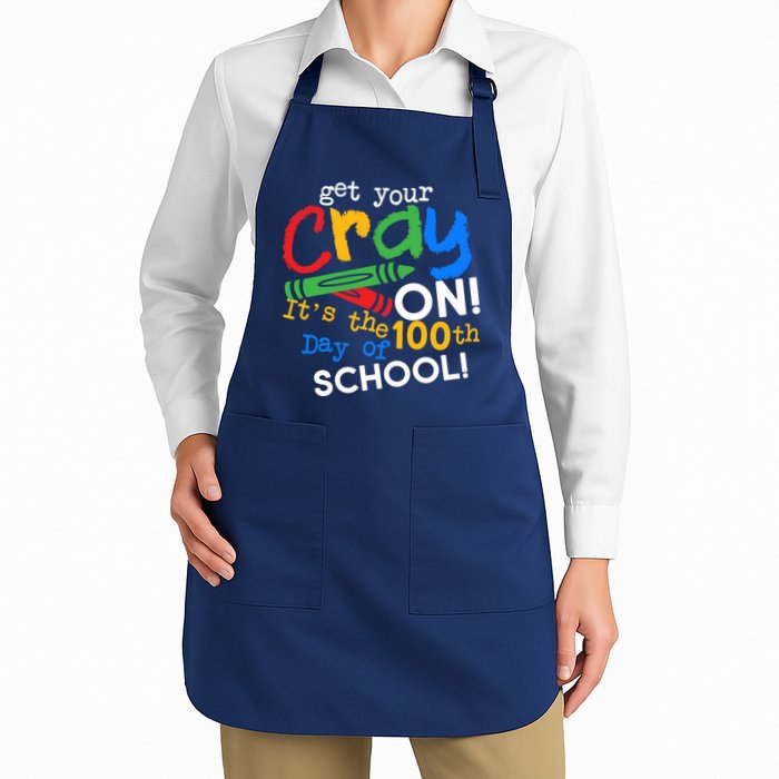 Get Your Cray On 100th Day of School Apron