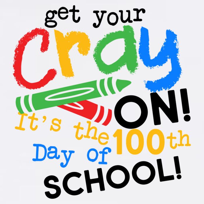 Get Your Cray On 100th Day Of School  Garment-Dyed Sweatshirt