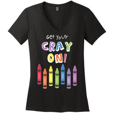 Get Your Cray On Crayon Women's V-Neck T-Shirt
