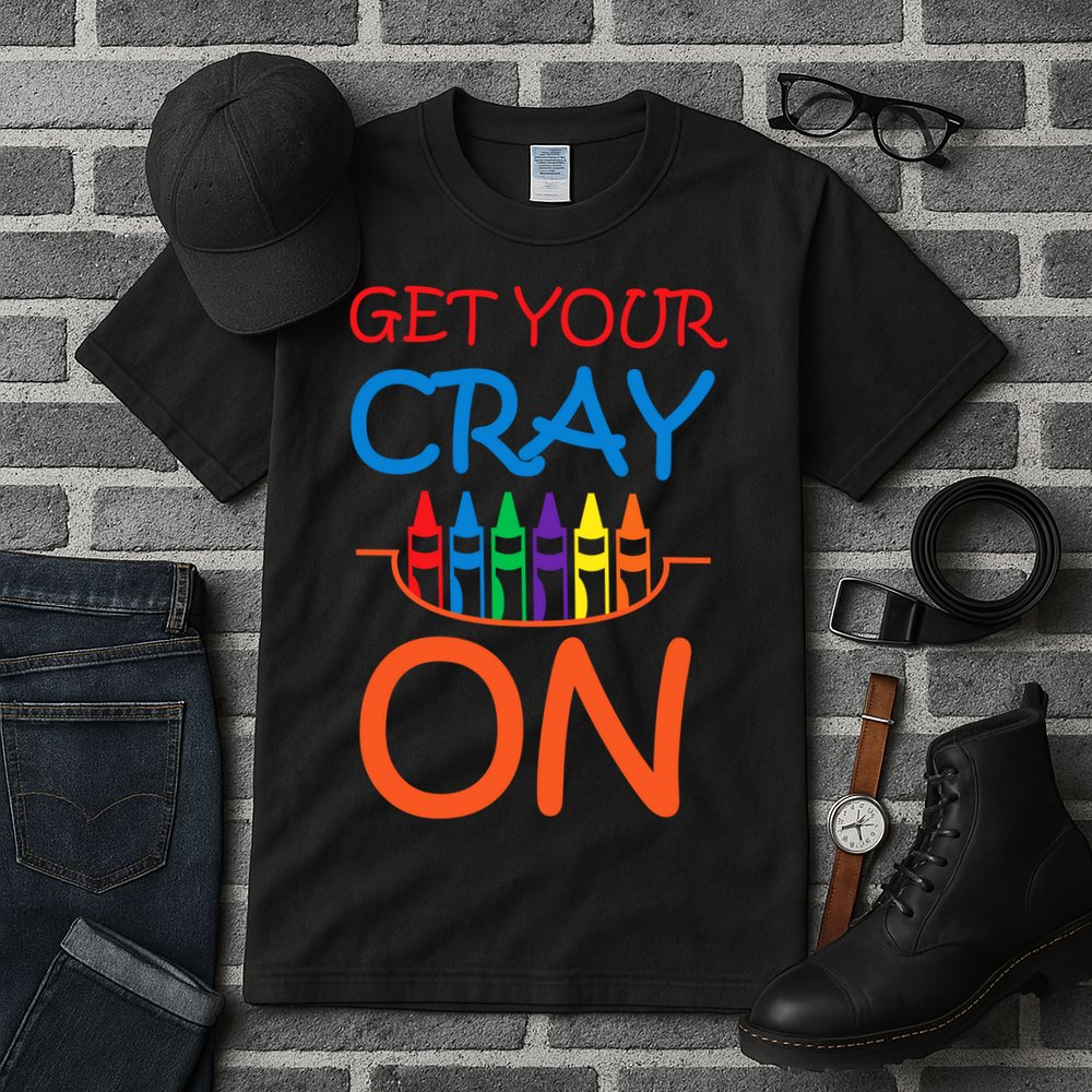 Get Your Cray On Crayon School Art Tall T-Shirt