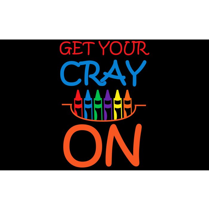 Get Your Cray On Crayon School Art Bumper Sticker