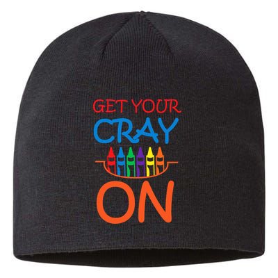 Get Your Cray On Crayon School Art Sustainable Beanie