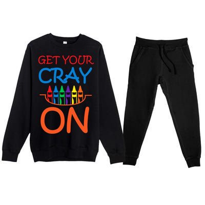 Get Your Cray On Crayon School Art Premium Crewneck Sweatsuit Set