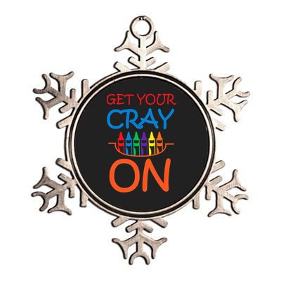 Get Your Cray On Crayon School Art Metallic Star Ornament