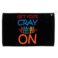 Get Your Cray On Crayon School Art Grommeted Golf Towel