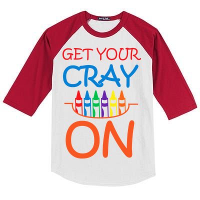 Get Your Cray On Crayon School Art Kids Colorblock Raglan Jersey