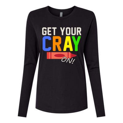 Get Your Cray-On! Fun Back To School Womens Cotton Relaxed Long Sleeve T-Shirt