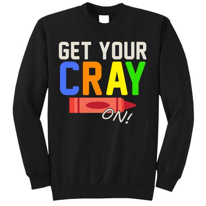 Get Your Cray-On! Fun Back To School Sweatshirt