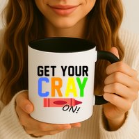 Get Your Cray-On! Fun Back To School Mug