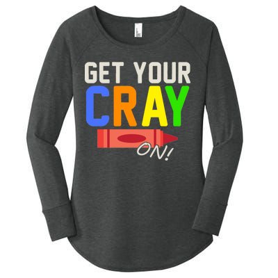 Get Your Cray-On! Fun Back To School Women's Perfect Tri Tunic Long Sleeve Shirt