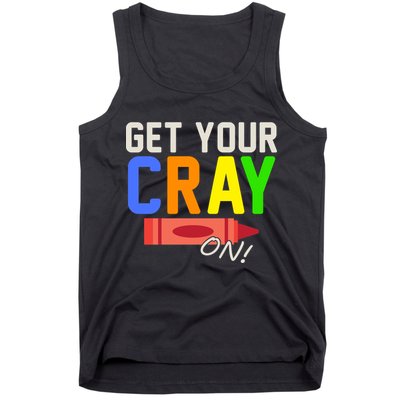 Get Your Cray-On! Fun Back To School Tank Top