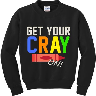 Get Your Cray-On! Fun Back To School Kids Sweatshirt