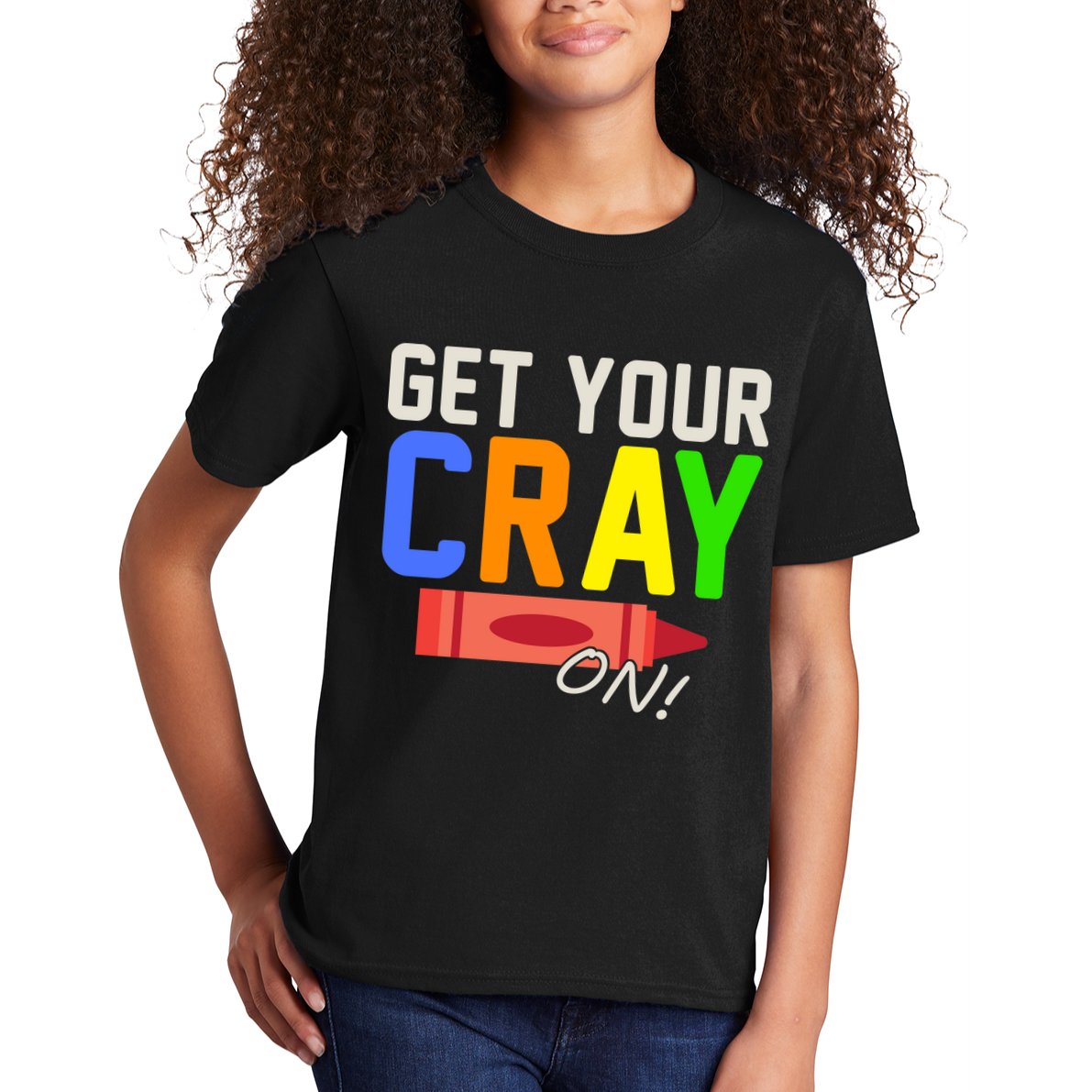 Get Your Cray-On! Fun Back To School Kids T-Shirt
