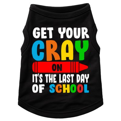 Get Your Crayon It's The Last Day Of School Doggie Tank