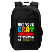 Get Your Crayon It's The Last Day Of School Backpack