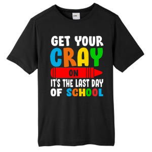 Get Your Crayon It's The Last Day Of School Tall Fusion ChromaSoft Performance T-Shirt