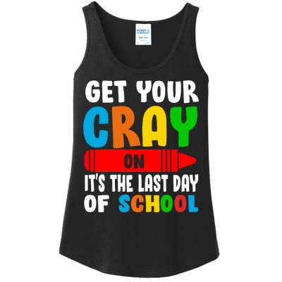 Get Your Crayon It's The Last Day Of School Ladies Essential Tank