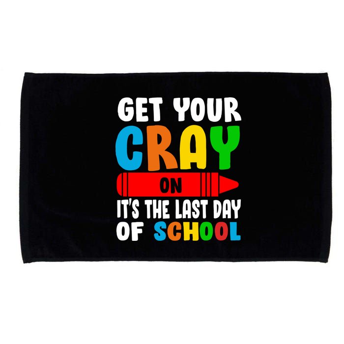 Get Your Crayon It's The Last Day Of School Microfiber Hand Towel