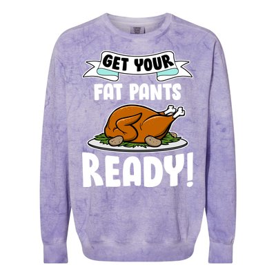 Get Your Fat Pants Ready Colorblast Crewneck Sweatshirt