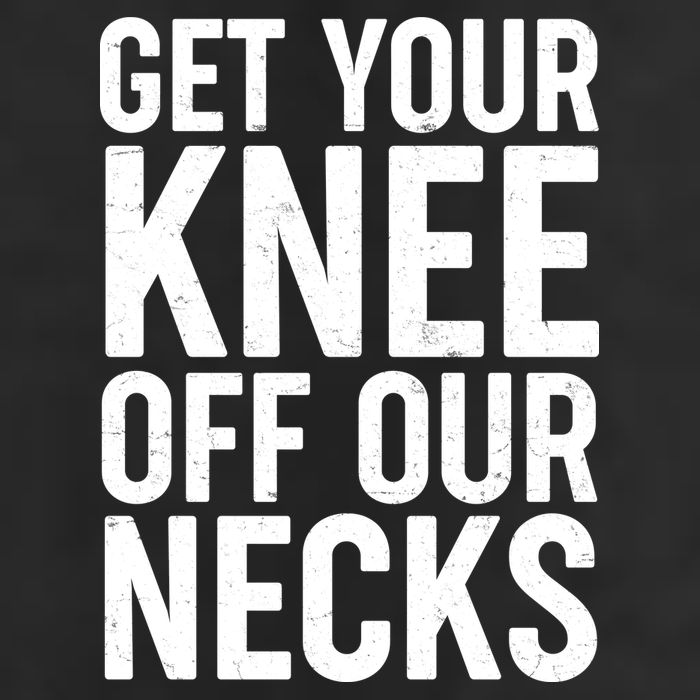 Get Your Knee Off Our Necks 7 Panel Mesh Trucker Snapback Hat