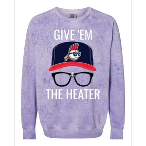 Give Em The Heater Gift Funny Cleveland Baseball Gift Colorblast Crewneck Sweatshirt