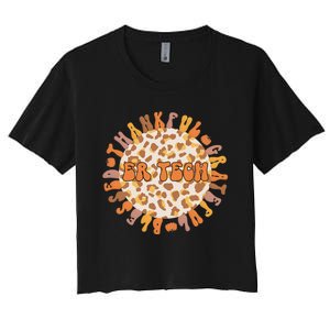 Grateful ER Tech Celebrating Thanksgiving in the Emergency Room Women's Crop Top Tee