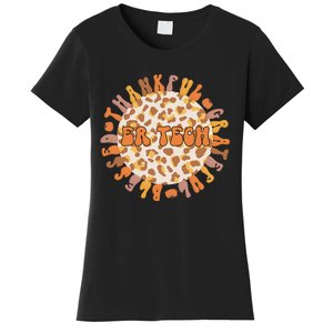 Grateful ER Tech Celebrating Thanksgiving in the Emergency Room Women's T-Shirt