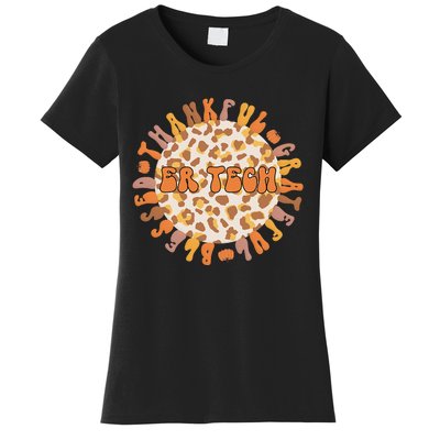 Grateful ER Tech Celebrating Thanksgiving in the Emergency Room Women's T-Shirt