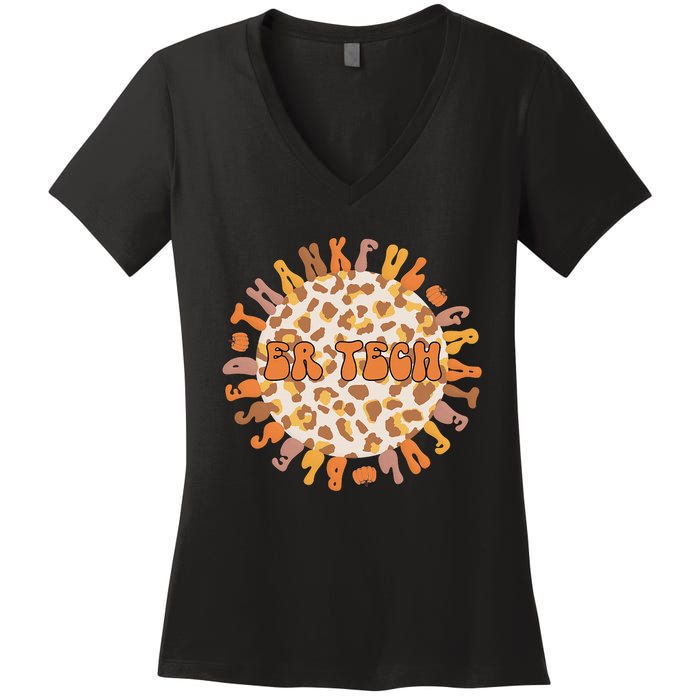 Grateful ER Tech Celebrating Thanksgiving in the Emergency Room Women's V-Neck T-Shirt