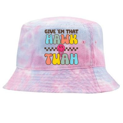 Give Em That Hawk Tuah Tie-Dyed Bucket Hat