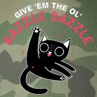 Give Em The Ol Razzle Dazzle Cat Funny Legacy Tie Dye Trucker Hat