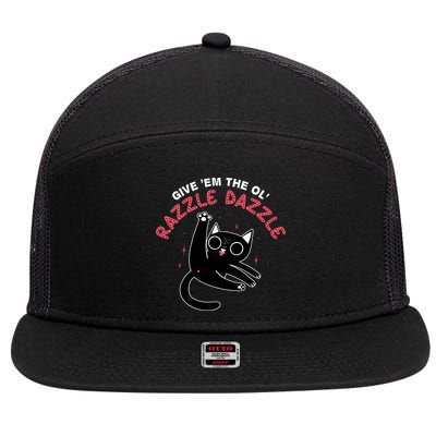 Give Em The Ol Razzle Dazzle Cat Funny 7 Panel Mesh Trucker Snapback Hat