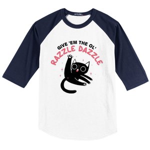 Give Em The Ol Razzle Dazzle Cat Funny Baseball Sleeve Shirt