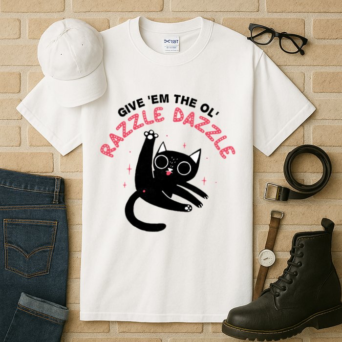 Give Em The Ol Razzle Dazzle Cat Funny Tall T-Shirt