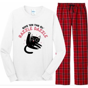 Give Em The Ol Razzle Dazzle Cat Funny Long Sleeve Pajama Set