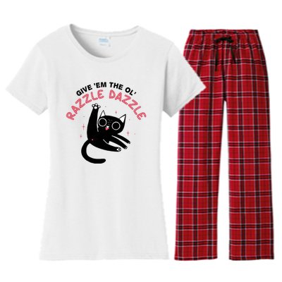 Give Em The Ol Razzle Dazzle Cat Funny Women's Flannel Pajama Set