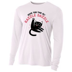 Give Em The Ol Razzle Dazzle Cat Funny Cooling Performance Long Sleeve Crew