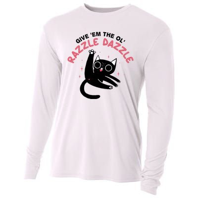 Give Em The Ol Razzle Dazzle Cat Funny Cooling Performance Long Sleeve Crew