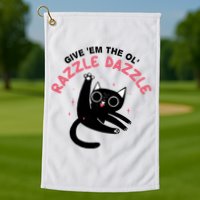 Give Em The Ol Razzle Dazzle Cat Funny Golf Towel