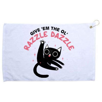 Give Em The Ol Razzle Dazzle Cat Funny Grommeted Golf Towel