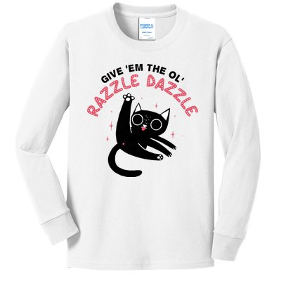 Give Em The Ol Razzle Dazzle Cat Funny Kids Long Sleeve Shirt