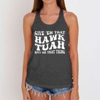 Give Em That Hawk Tuah Spit On That Thing Women's Knotted Racerback Tank