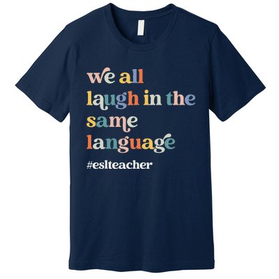 Groovy Esl Teacher Esol Student Back To School First Day Premium T-Shirt