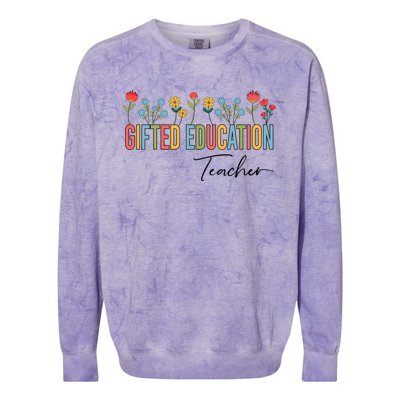 Gifted Education Teacher Wildflowers Back To School Gift Colorblast Crewneck Sweatshirt